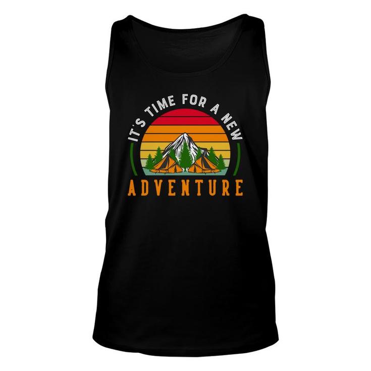 Its Time For A New Adventure Explore Travel Lover Unisex Tank Top