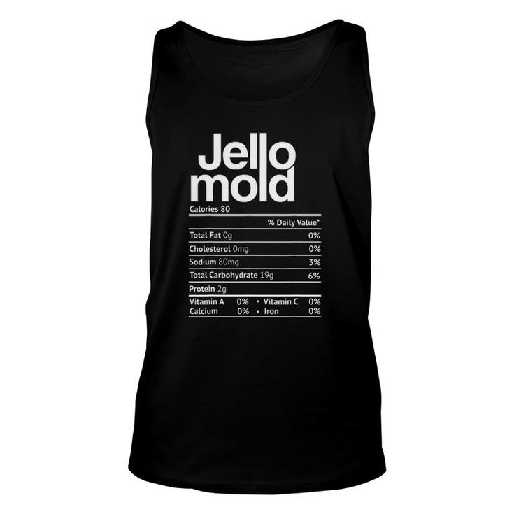 Jello Mold Nutrition Facts Funny Thanksgiving Christmas Unisex Tank Top
