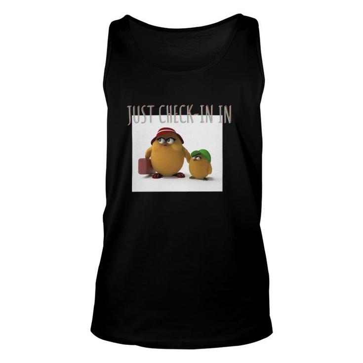 Just Checking In Funny Chicken Unisex Tank Top