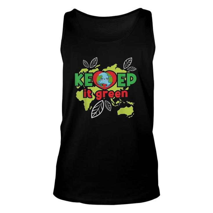 Keep It Green Environmental Protection Earth Day Climate Unisex Tank Top