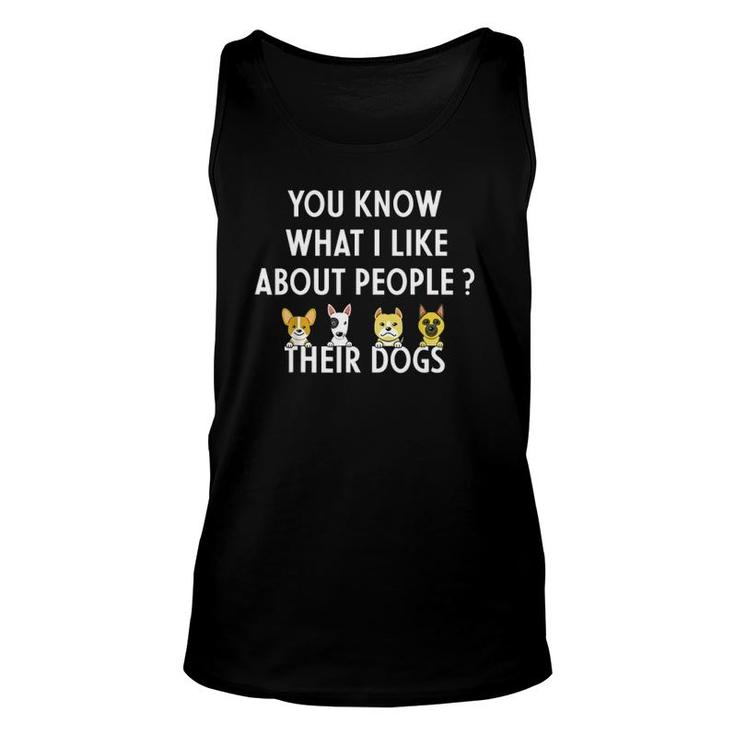 You Know What I Like About People Their Dogs Dog Lover Tank Top