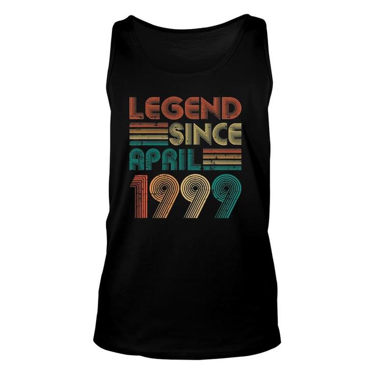 Legend Since April 1999 22Nd Birthday 22 Years Old Unisex Tank Top