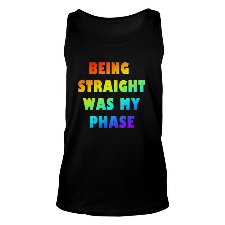 Lgbtq Pride Being Straight Was My Phase Unisex Tank Top