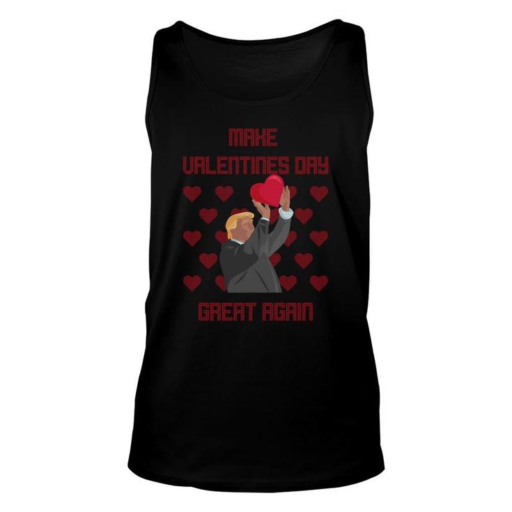 Make Valentines Day Great Again Funny Donald Trump R Unisex Tank Top
