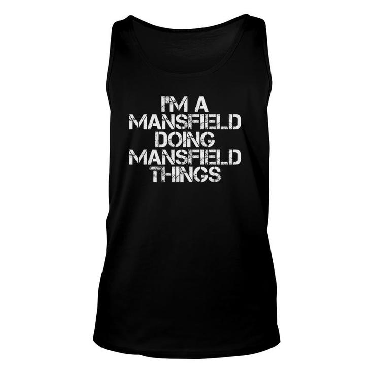 Mansfield Funny Surname Family Tree Birthday Reunion Gift Unisex Tank Top