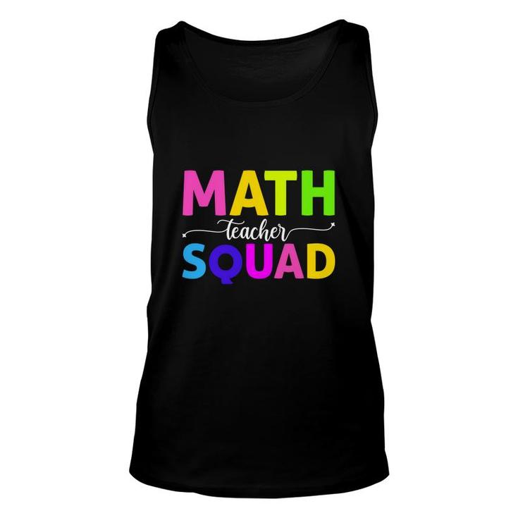 Math Teacher Squad Cool Colorful Letters Design Unisex Tank Top