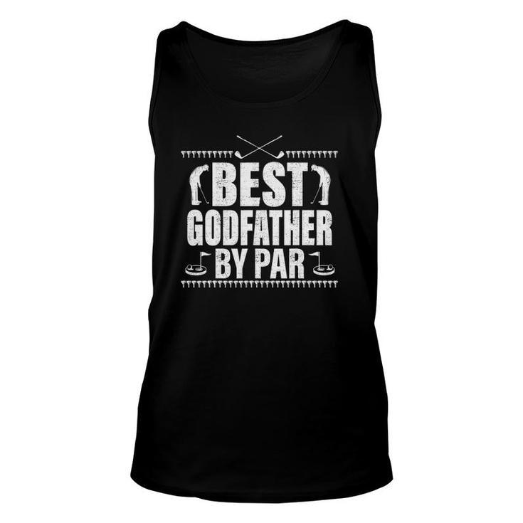 Mens Best Godfather By Par Fathers Day Gifts Golf Lover Golfer Unisex Tank Top