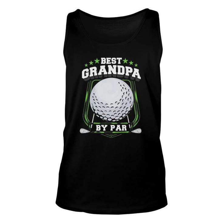 Mens Best Grandpa By Par Golf Papa Grandfather Pop Dad Golf Gift Unisex Tank Top