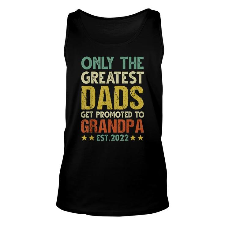 Mens Funny New Dads Get Promoted To Grandpa 2022 Fathers Day  Unisex Tank Top