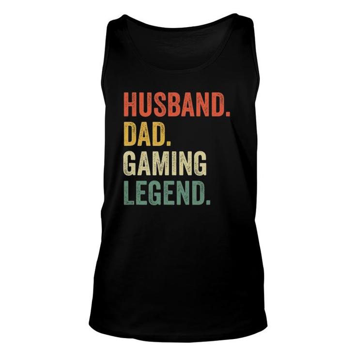 Mens Gamer Dad Funny Husband Dad Video Game Legend Fathers Day Unisex Tank Top