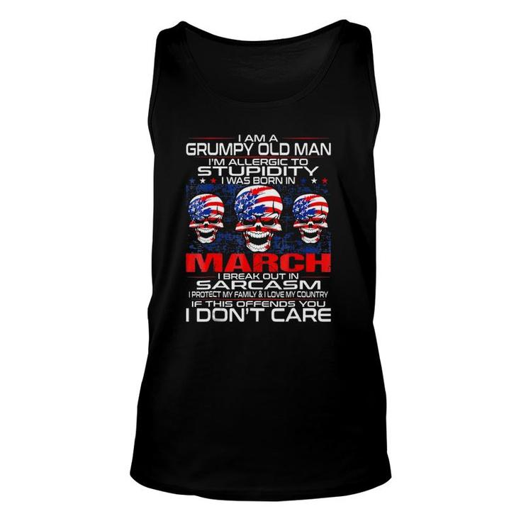 Mens Grumpy Old Man Allergic To Stupidity Born In March Unisex Tank Top