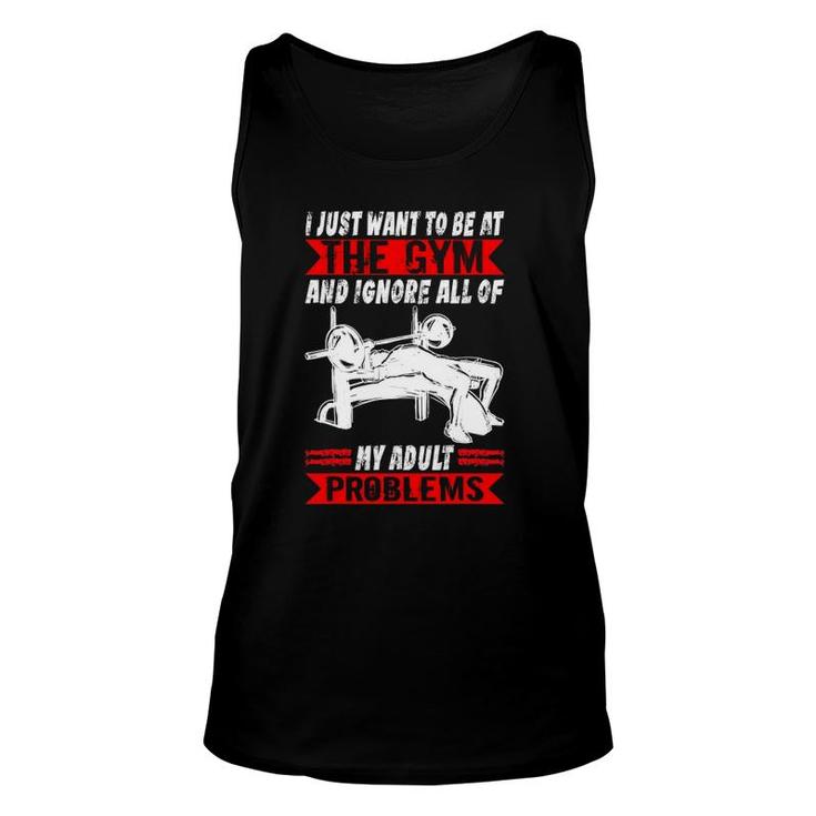 Mens I Just Want To Be At The Gym Muscle Funny Bodybuilding Unisex Tank Top
