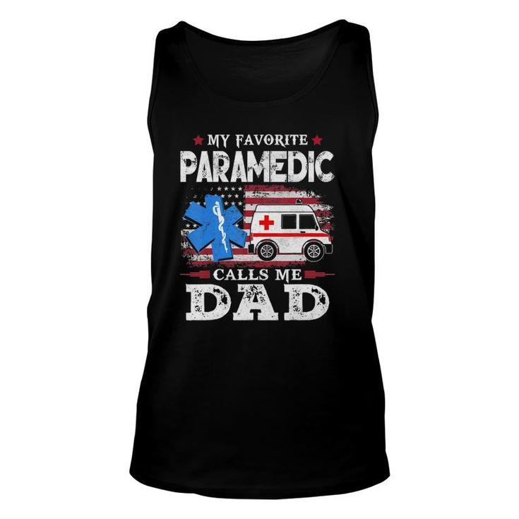 Mens My Favorite Paramedic Calls Me Dad Usa Flag Dad Father Gift Unisex Tank Top