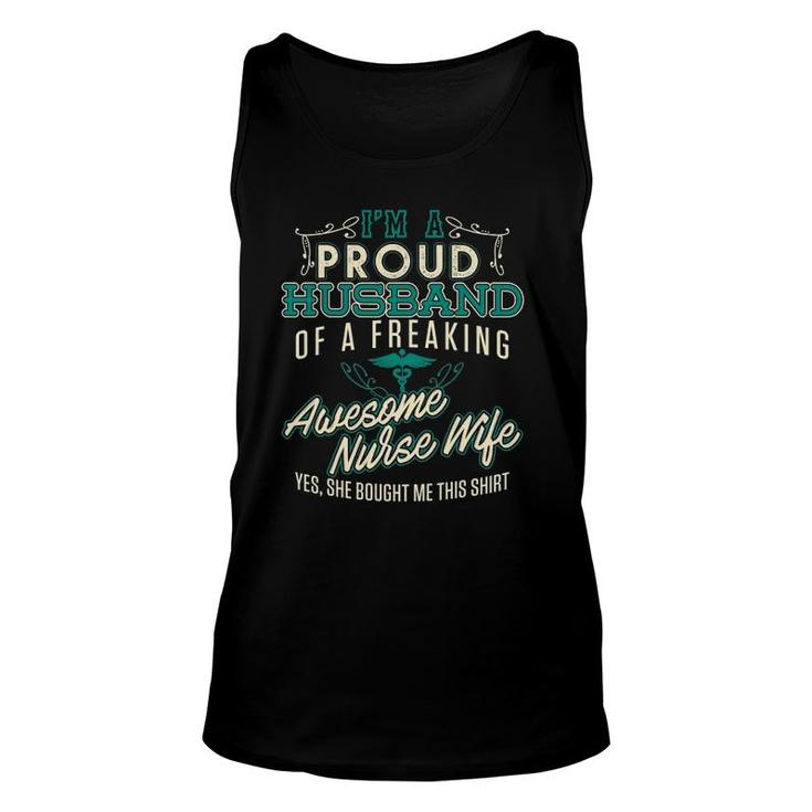 Mens Proud Husband Of A Freaking Awesome Nurse Unisex Tank Top