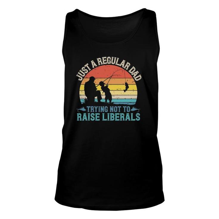 Mens Vintage Fishing Regular Dad Trying Not To Raise Liberals Unisex Tank Top
