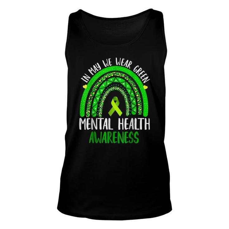 Mental Health Awareness In May We Wear Green  Unisex Tank Top