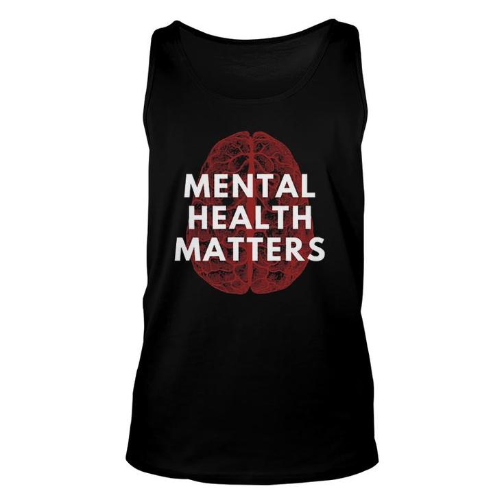 Mental Health Matters Spread Mental Health Awareness To All Unisex Tank Top