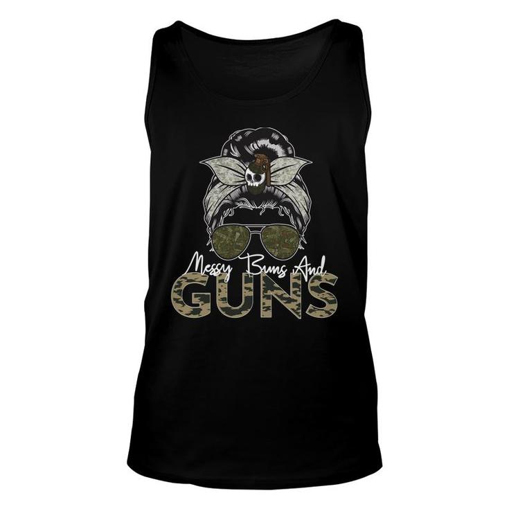Messy Buns And Guns  For Women Wife Mom Military   Unisex Tank Top