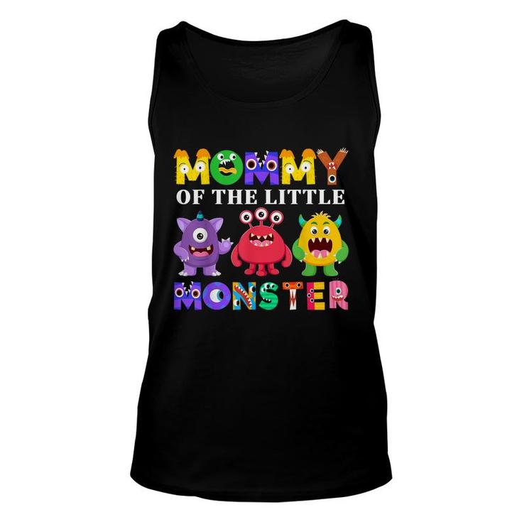 Mommy Of The Little Monster Birthday Party Family Monster Unisex Tank Top