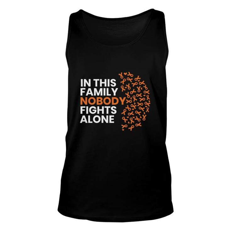 Multiple Sclerosis Awareness Month In This Family Nobody Fights Alone Unisex Tank Top