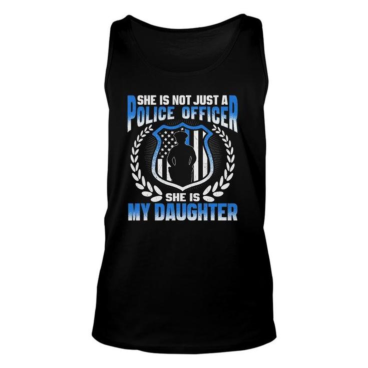 My Daughter Is A Brave Police Officer - Proud Police Mom Dad Unisex Tank Top