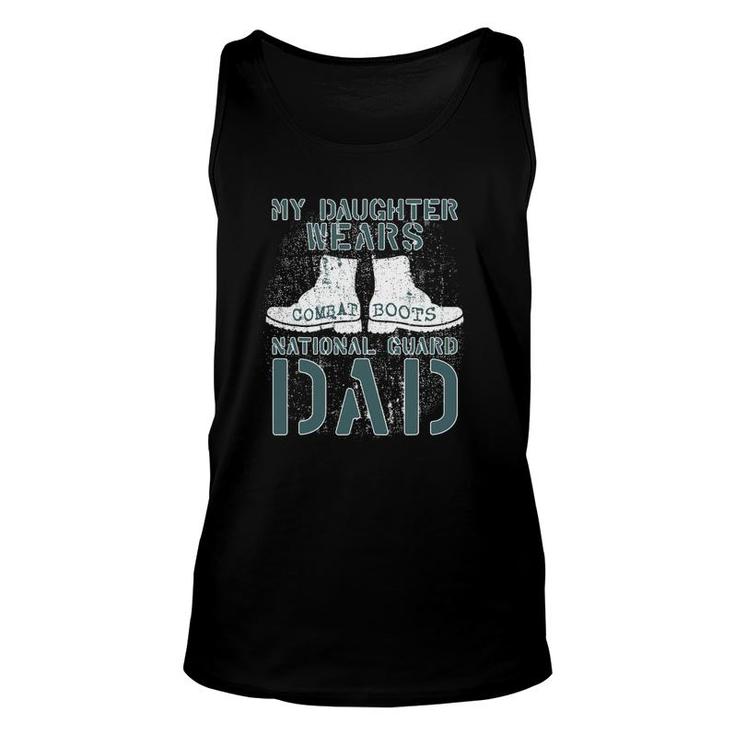 My Daughter Wears Combat Boots National Guard Dad Unisex Tank Top