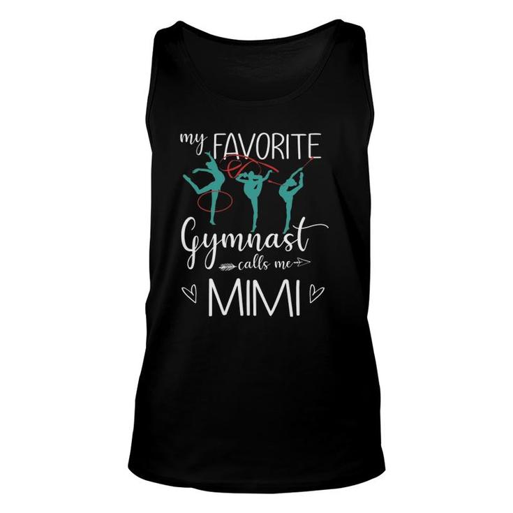 My Favorite Gymnast Calls Me Mimi Funny Gymnastic Unisex Tank Top