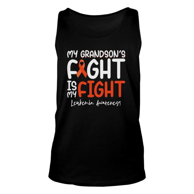 My Grandsons Fight Is My Fight Leukemia Cancer Awareness Unisex Tank Top