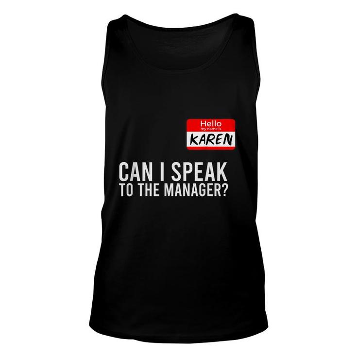 My Name Is Karen Halloween  Can I Speak To The Manager  Unisex Tank Top
