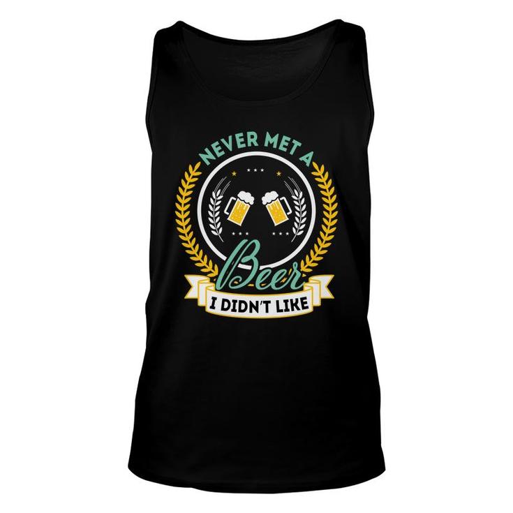 Never Met A Beer I Didnt Like Funny Gifts Craft Beer Lover Unisex Tank Top