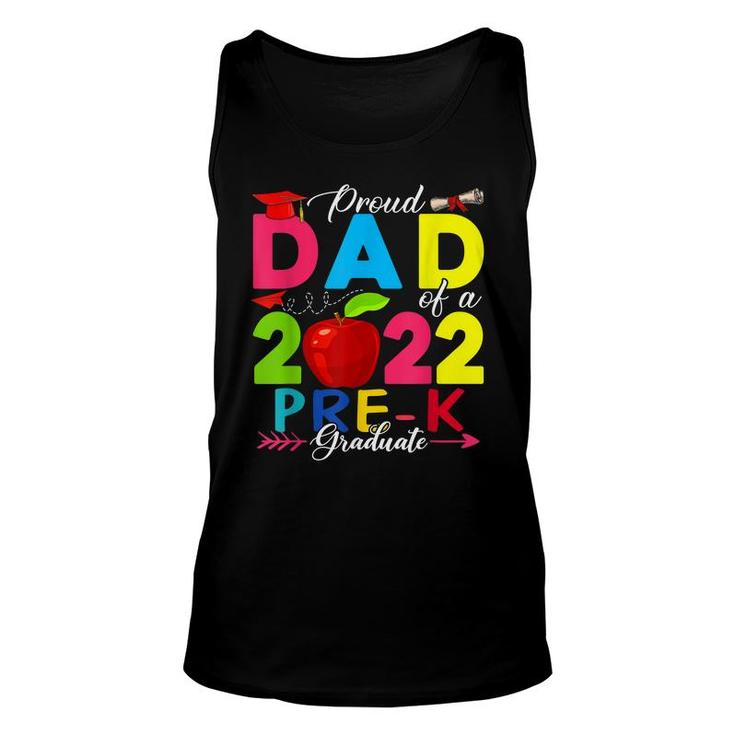 Proud Dad Of A 2022 Pre-K Graduate Funny Family Lover  Unisex Tank Top