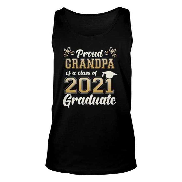 Proud Grandpa Of A Class Of 2021 Graduate Senior 2021 Gift Unisex Tank Top