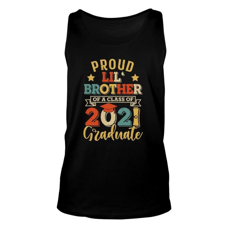 Proud Lil Brother Of A Class Of 2021 Graduate Seniors Unisex Tank Top