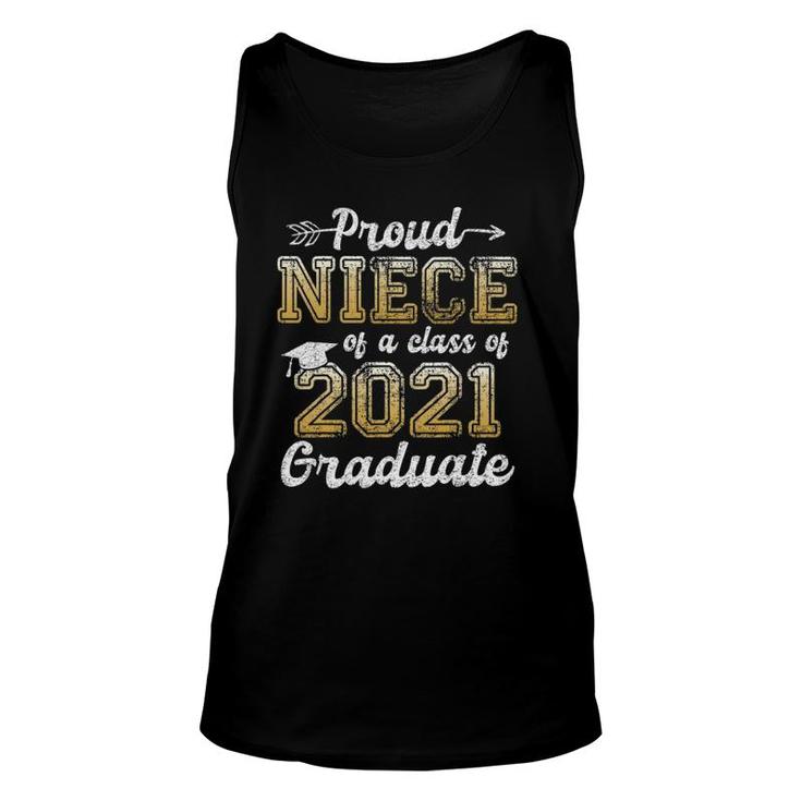 Proud Niece Of A Class Of 2021 Graduate Funny Senior 21 Gift Unisex Tank Top