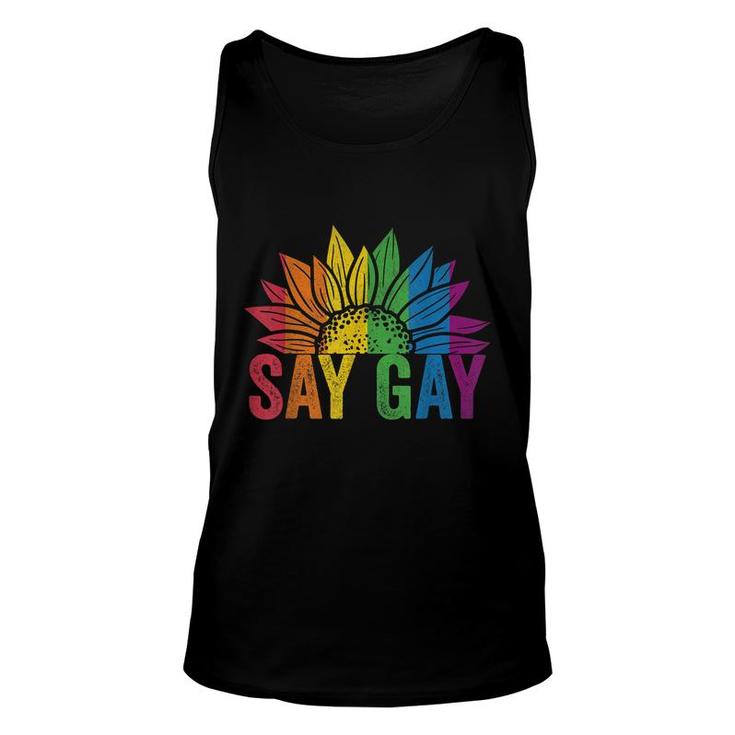 Say Gay Sunflower Say Trans Stay Proud Lgbtq Gay Rights Unisex Tank Top