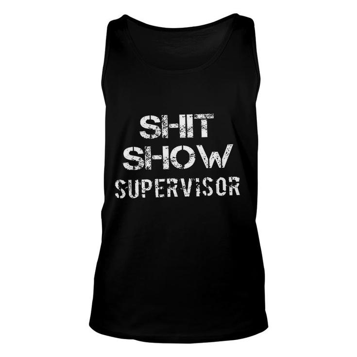 Shit Show Supervisor Funny Unisex Tank Top