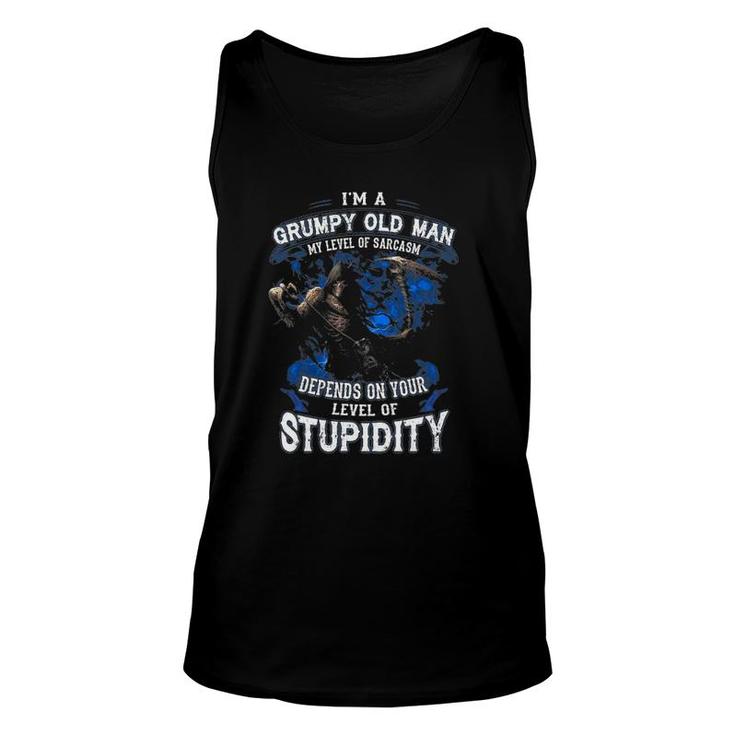 Skull Im A Grumpy Old Man My Level Of Sarcasm Depends Unisex Tank Top