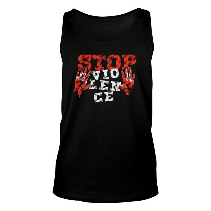 Stop Violence Human Rights Political Unisex Tank Top