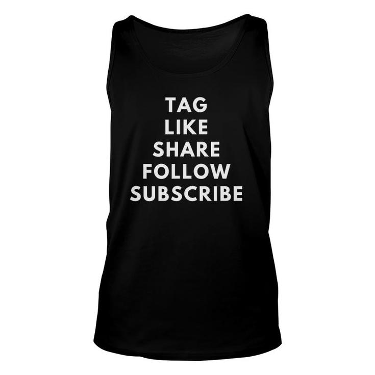 Tag Like Share Follow Subscribe Unisex Tank Top