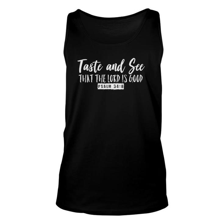 Taste & See That The Lord Is Good Psalm 348 Inspirational Unisex Tank Top