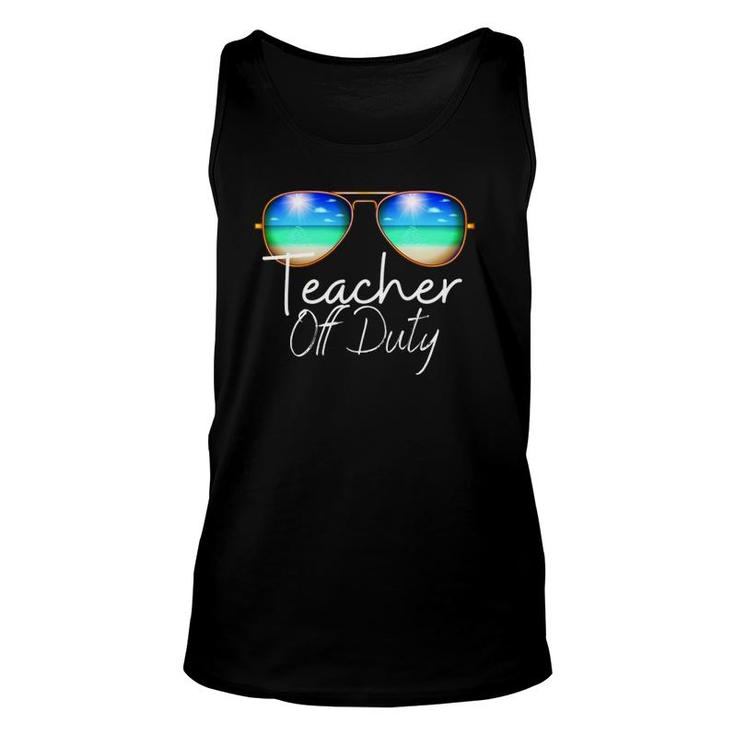 Teacher Off Duty Last Day Of School Teacher Summer Beach Unisex Tank Top