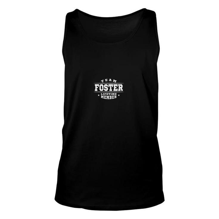 Team Foster Lifetime Member - Proud Family Name Surname Gift   Unisex Tank Top