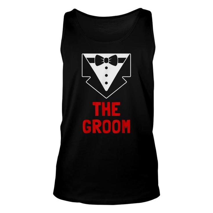 The Groom - Stag And Bachelor Party Group Tuxedo Outfit Gift  Unisex Tank Top