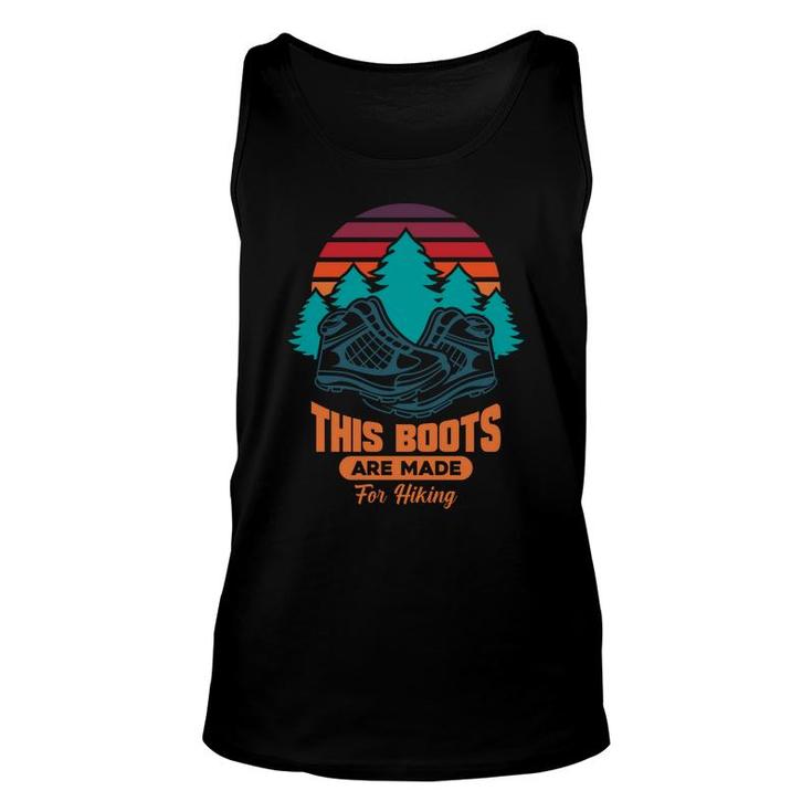 This Boots Are Made For Hiking Explore Travel Lover Unisex Tank Top