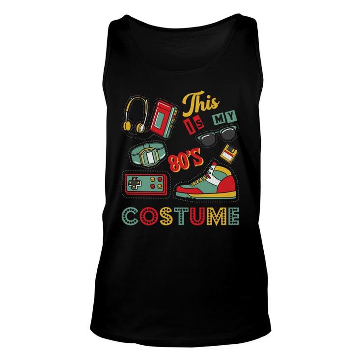 This Is My 80S Costume Skate Sunglasses Mixtape Funny 80S 90S Products Unisex Tank Top