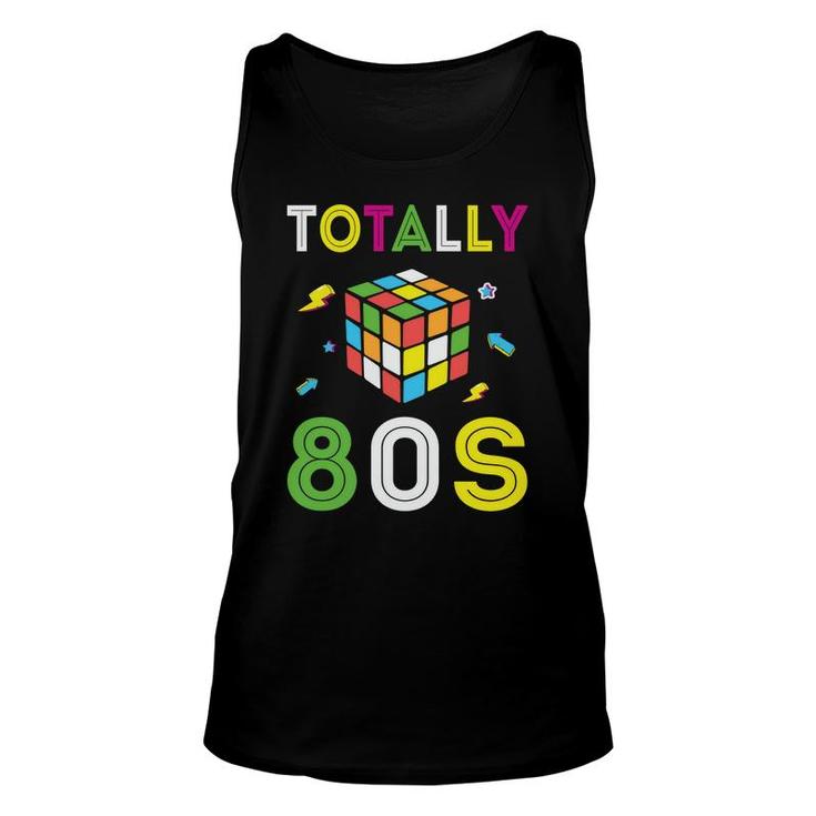 Totally 80S Rubik Graphic Gift Funny 80S 90S Styles Unisex Tank Top