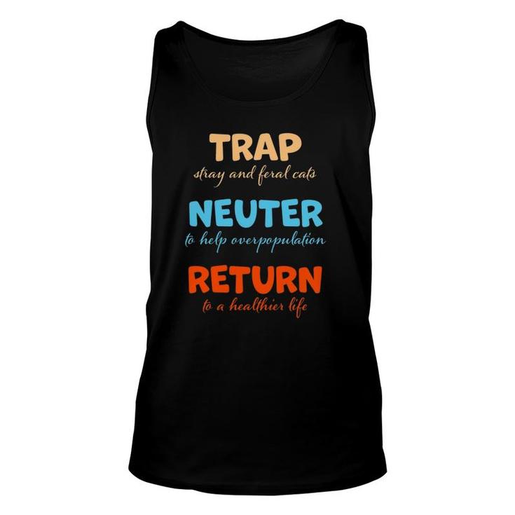 Trap Neuter Return Stray And Feral Cats Unisex Tank Top