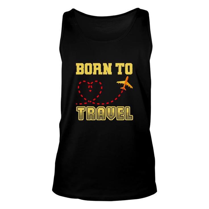 Travel Lovers Love Exploring And They Were Born To Travel Unisex Tank Top