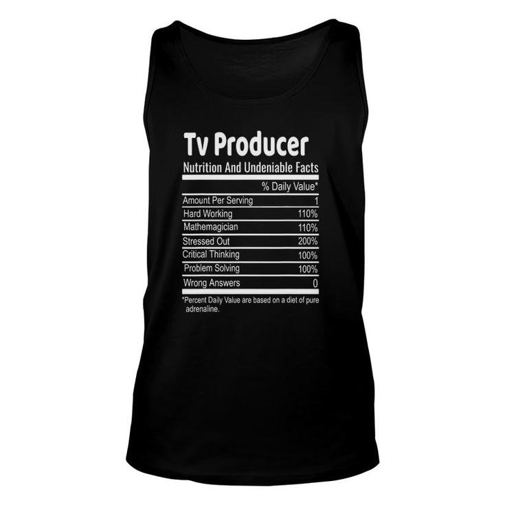 Tv Producer Nutritional Facts Funny Thanksgiving Christmas Unisex Tank Top