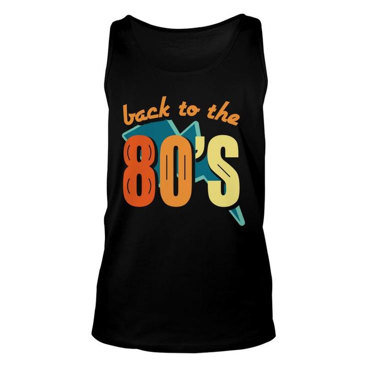 Vintage Back To The 80S 90S Styles I Love The 80S Unisex Tank Top